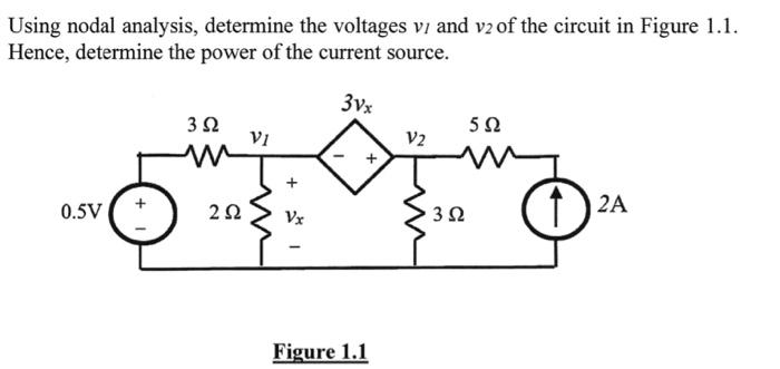 Solved Using Nodal Analysis Determine The Voltages V1 An