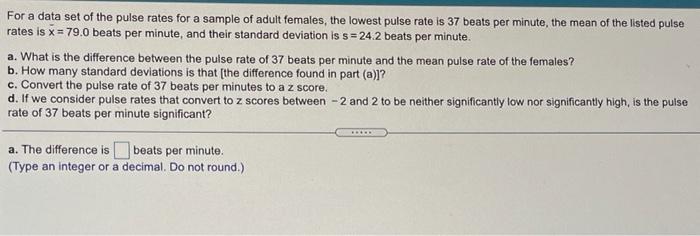 solved-for-a-data-set-of-the-pulse-rates-for-a-sample-of-chegg