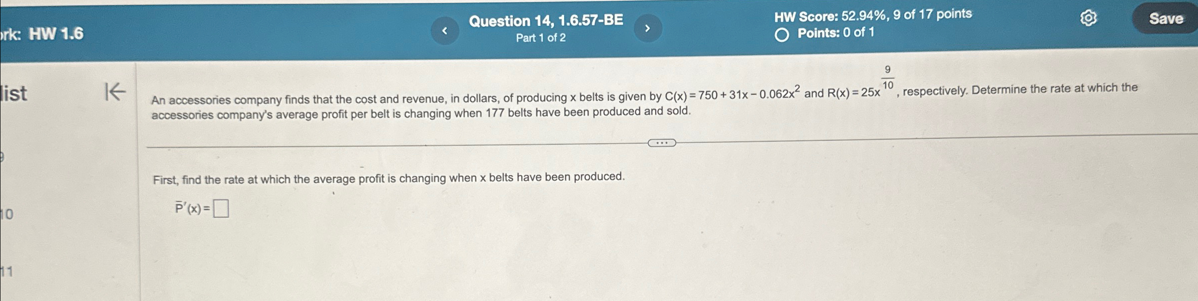 Solved Rik: HW 1.6Question 14, 1.6.57-BEHW Score: 52.94%,9 | Chegg.com