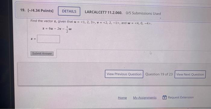 Solved Find The Vector Z Given That U 1 2 3 V 2 2 −1