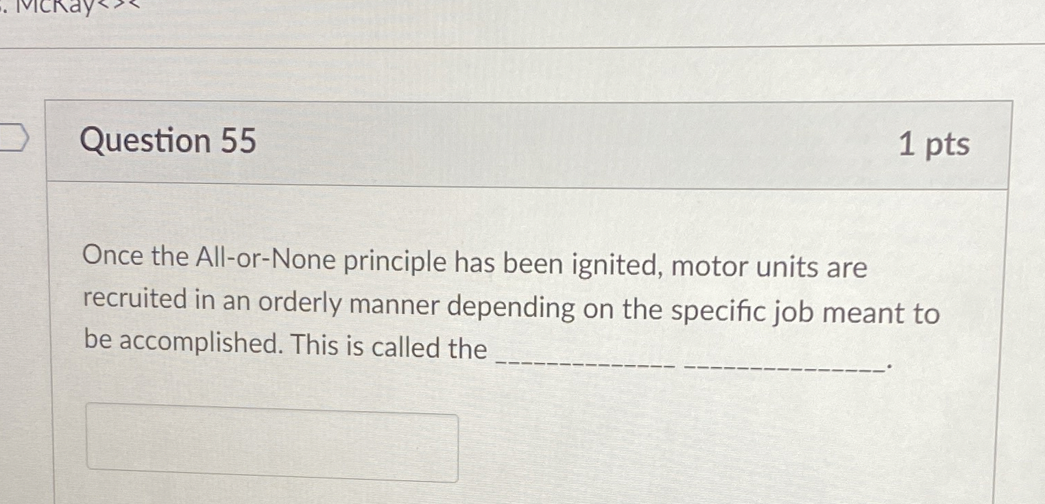 Solved Question 551 ﻿ptsOnce the All-or-None principle has | Chegg.com