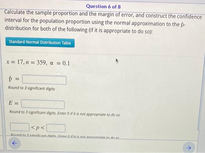 Solved Question 6 of 8 Calculate the sample proportion and | Chegg.com