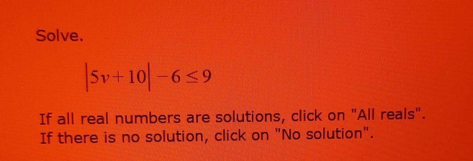 solved-solve-5v-10-6-9if-all-real-numbers-are-solutions-chegg