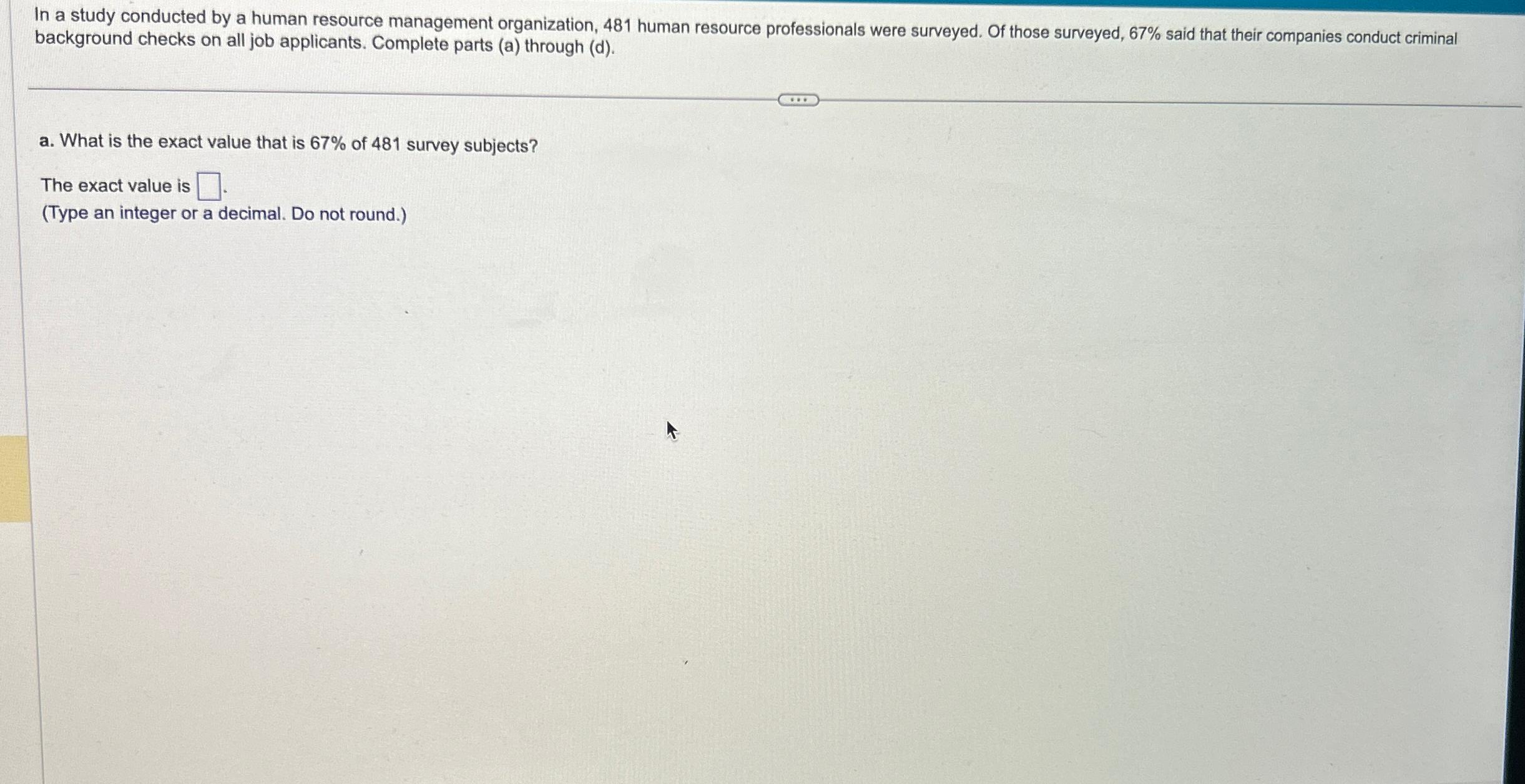 Solved In a study conducted by a human resource management | Chegg.com