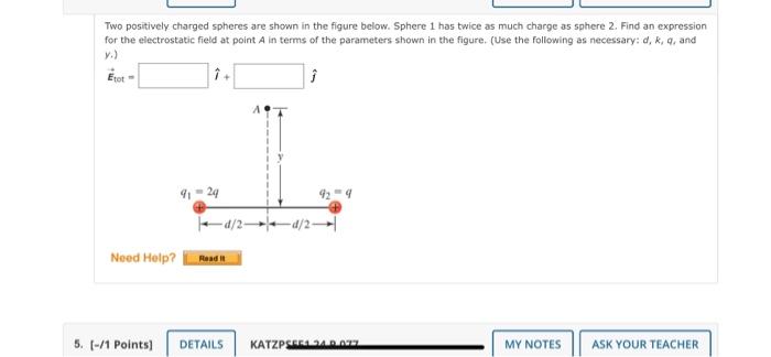 Solved Two Positively Charged Spheres Are Shown In The | Chegg.com