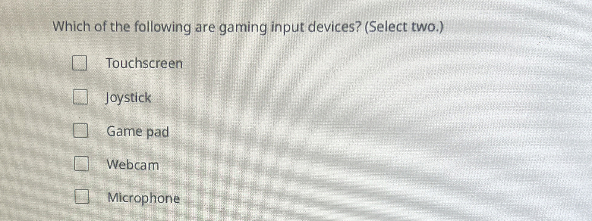 Solved Which of the following are gaming input devices? | Chegg.com
