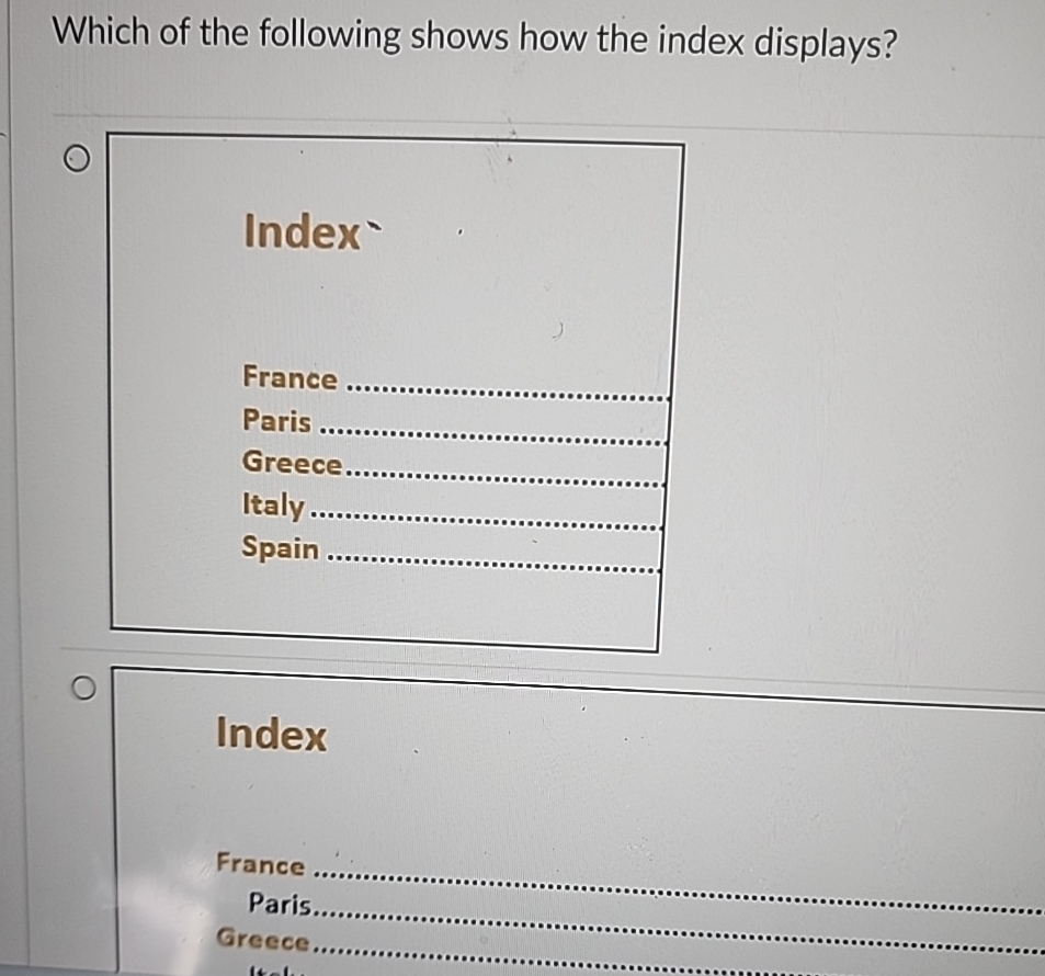 Which Of The Following Shows How The Index | Chegg.com