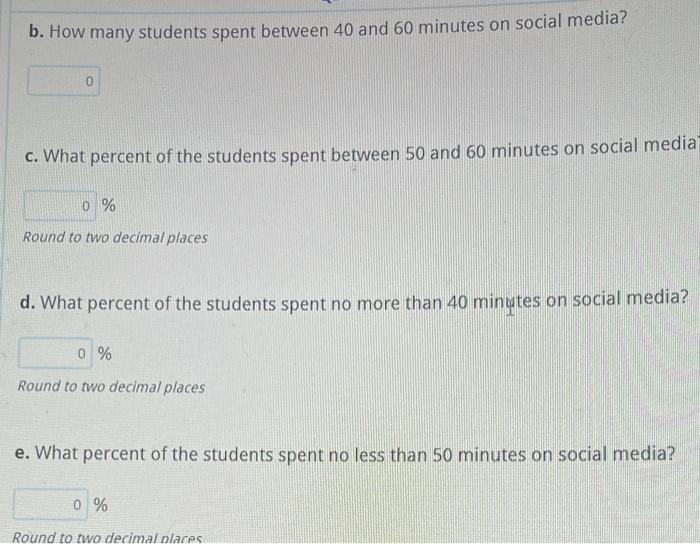 Solved The amount of time (minutes) a sample of students | Chegg.com