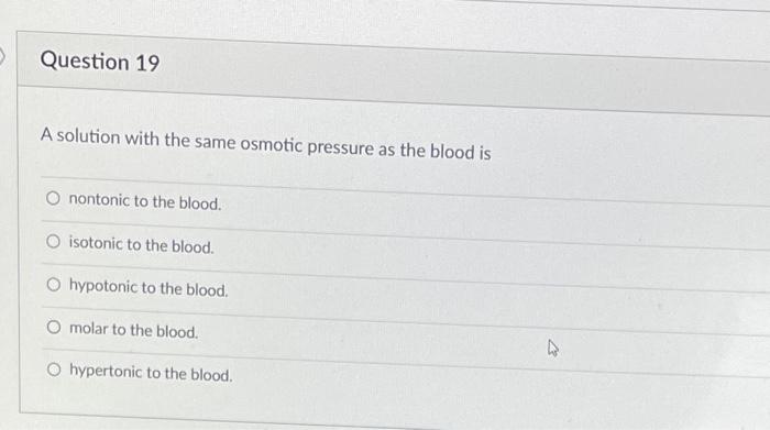 Solved A solution with the same osmotic pressure as the | Chegg.com