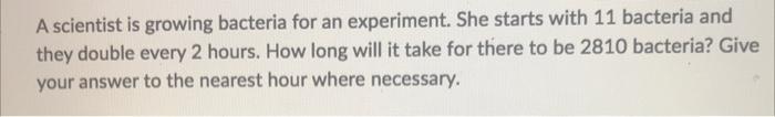 growing bacteria experiment hypothesis