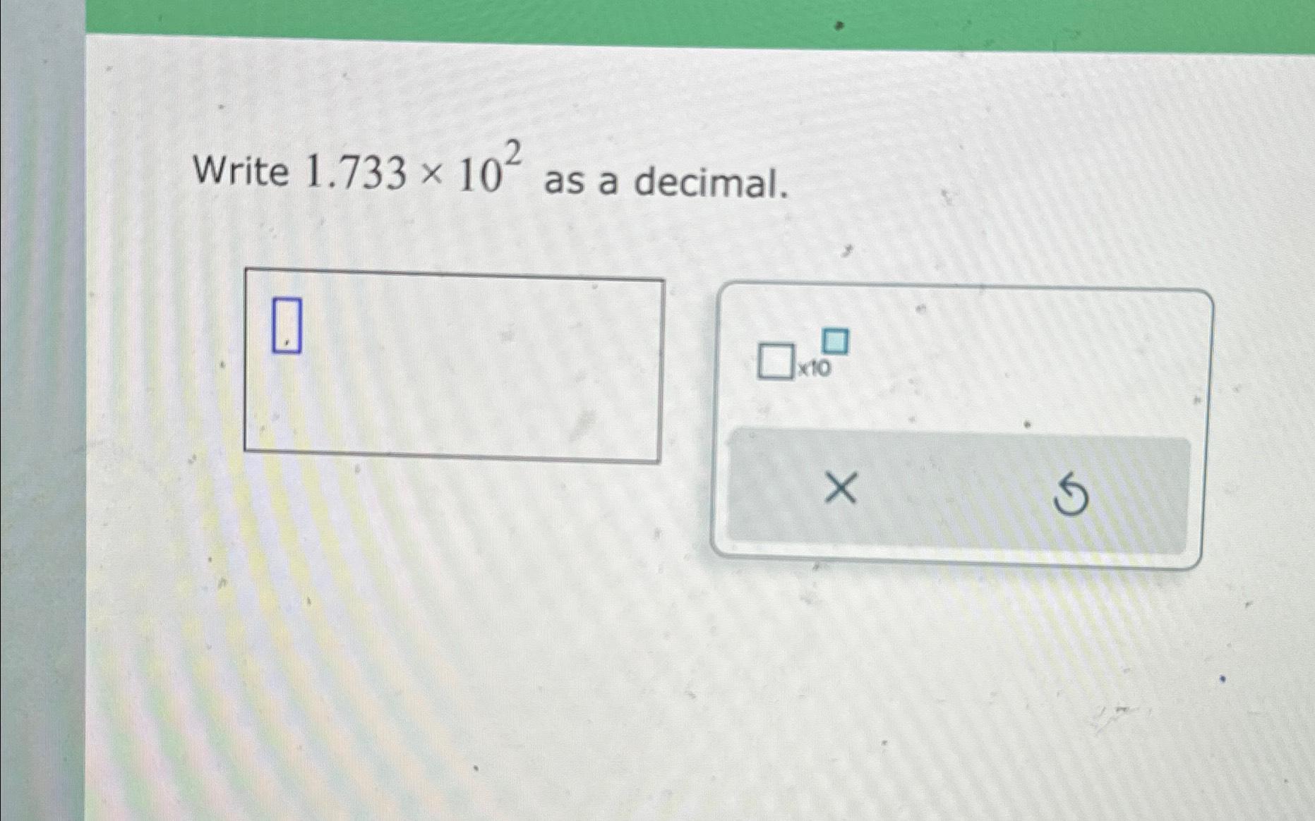 solved-write-1-733-102-as-a-decimal-chegg