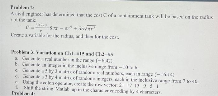 Solved Problem 2: A civil engineer has determined that the | Chegg.com