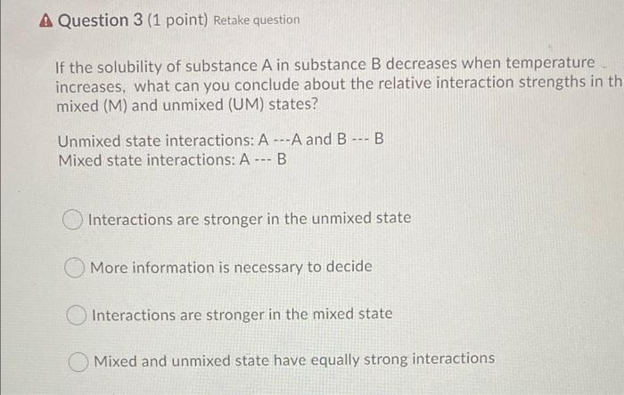 Solved If The Solubility Of Substance A In Substance B | Chegg.com