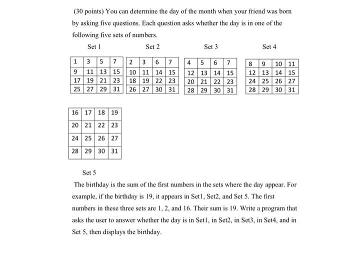 Solved (30 points) You can determine the day of the month | Chegg.com