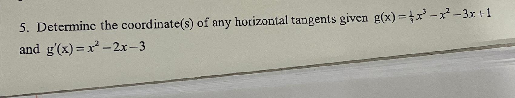 solved-determine-the-coordinate-s-of-any-horizontal-chegg
