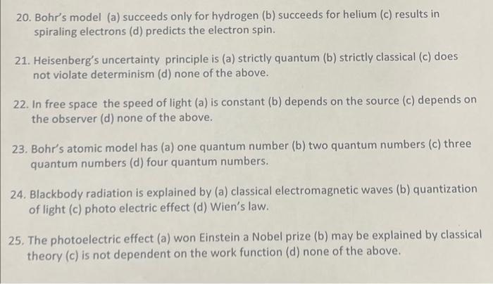 Solved 20. Bohr's Model (a) Succeeds Only For Hydrogen (b) | Chegg.com