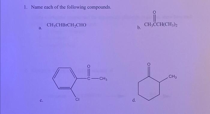 Solved 1. Name each of the following compounds. a. | Chegg.com