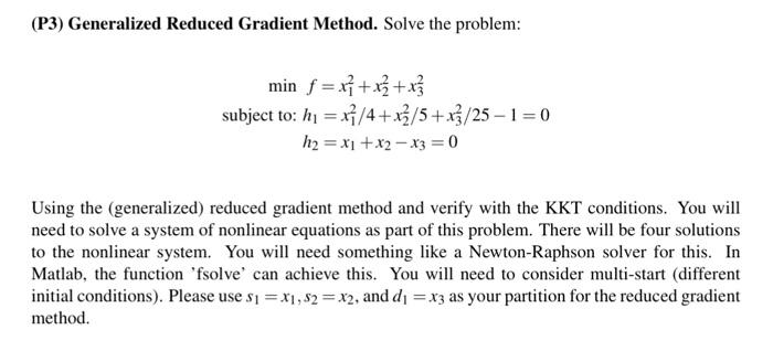 Solved (P3) Generalized Reduced Gradient Method. Solve the | Chegg.com ...