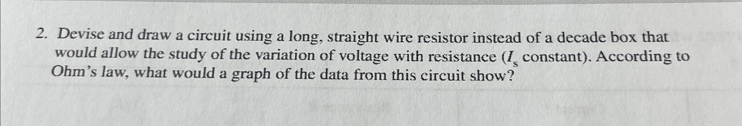 Solved Devise and draw a circuit using a long, straight wire | Chegg.com