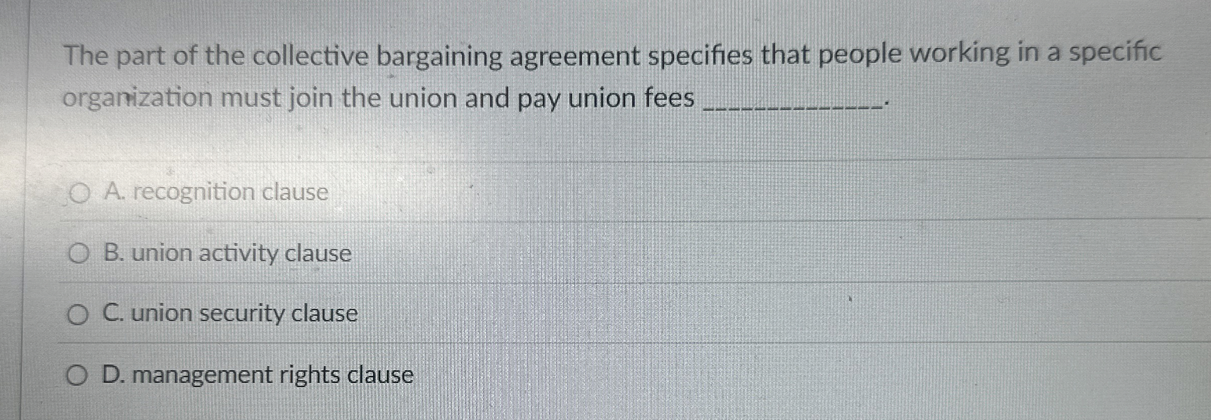 Solved The part of the collective bargaining agreement | Chegg.com
