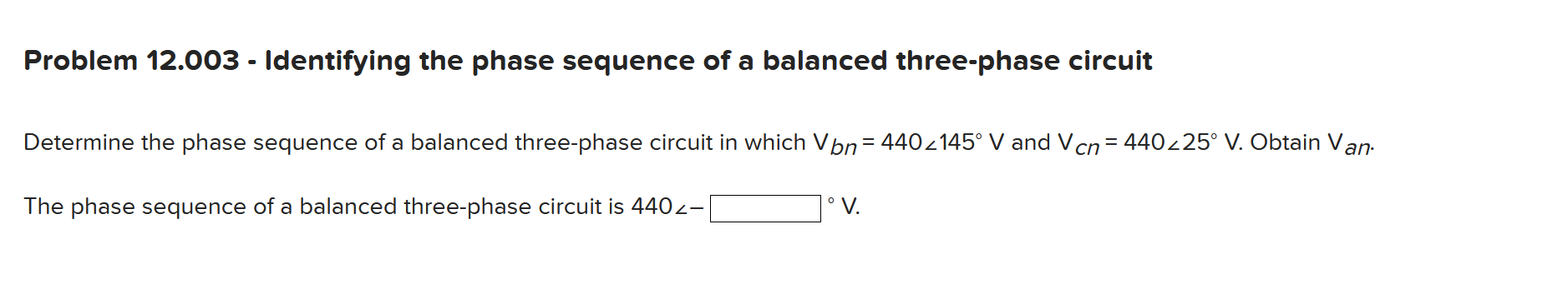 Solved Problem 12.003-Identifying the phase sequence of ﻿a | Chegg.com