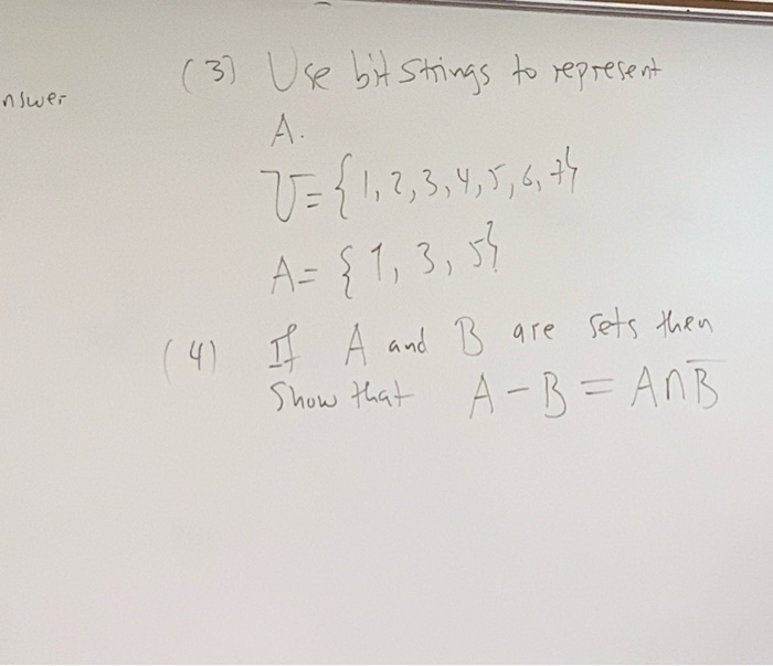 Solved (3) Use bit strings to represent nswer A V = | Chegg.com