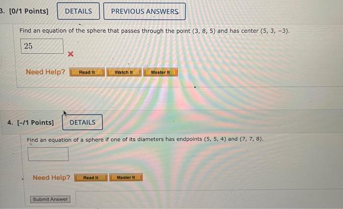 Solved Find An Equation Of The Sphere That Passes Through Chegg Com