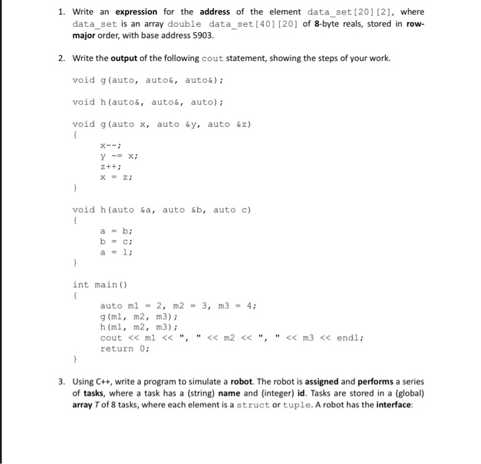 Answered: 1. Write an expression for the address of the ele