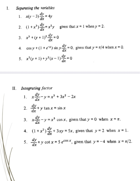 Solved Separating The Varia Bles I 1 Xy 3 Dx 4y Dy Dx Chegg Com