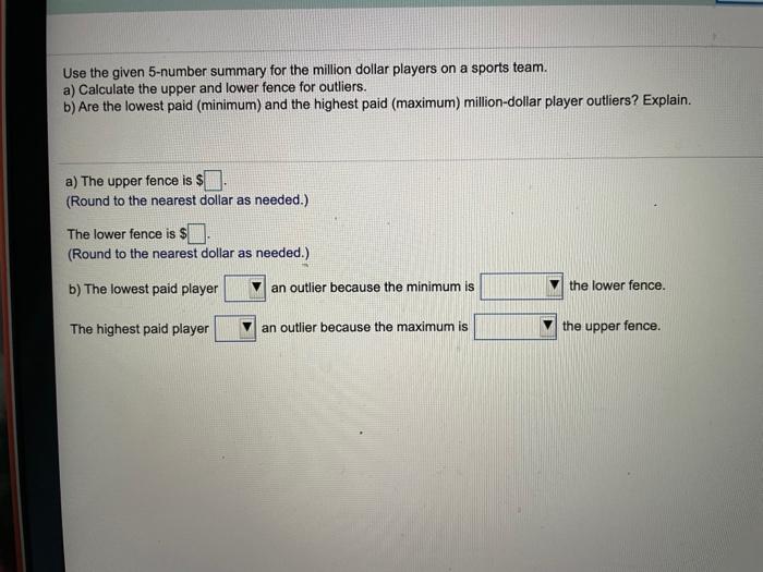 Solved Minimum 1st Quartile (Q1) Median 3rd Quartile (Q3) | Chegg.com