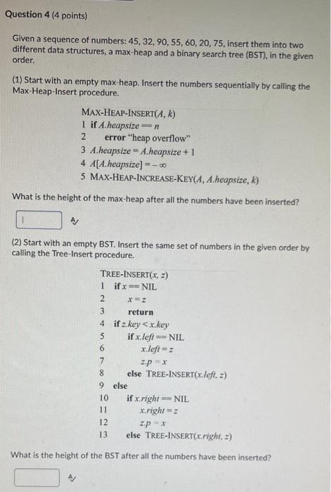 Solved Question 4 ( 4 points) Given a sequence of numbers: | Chegg.com