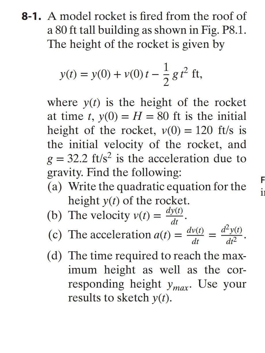 Solved 8-1. A model rocket is fired from the roof of a 80ft | Chegg.com