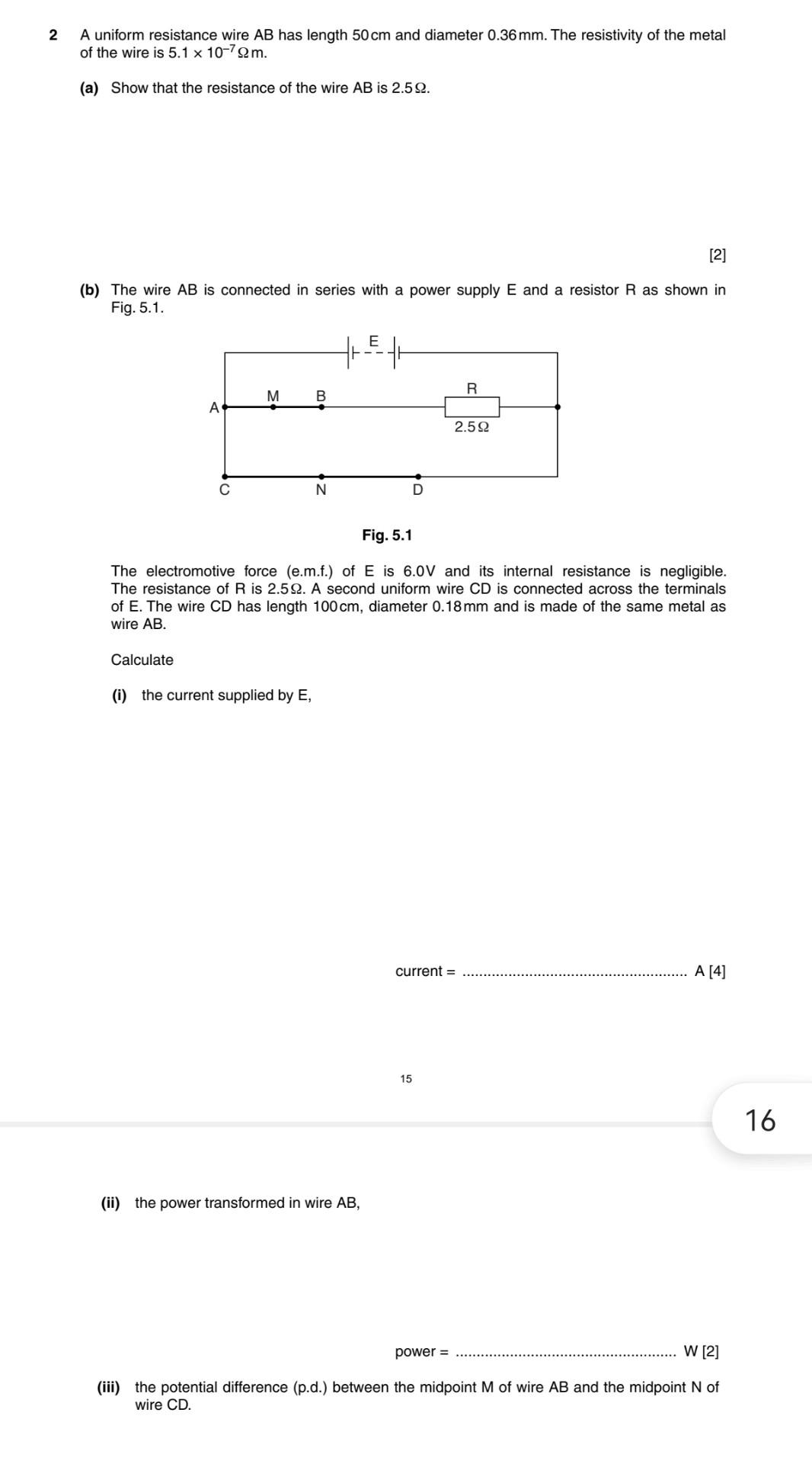 Solved 2 A uniform resistance wire AB has length 50 cm and | Chegg.com