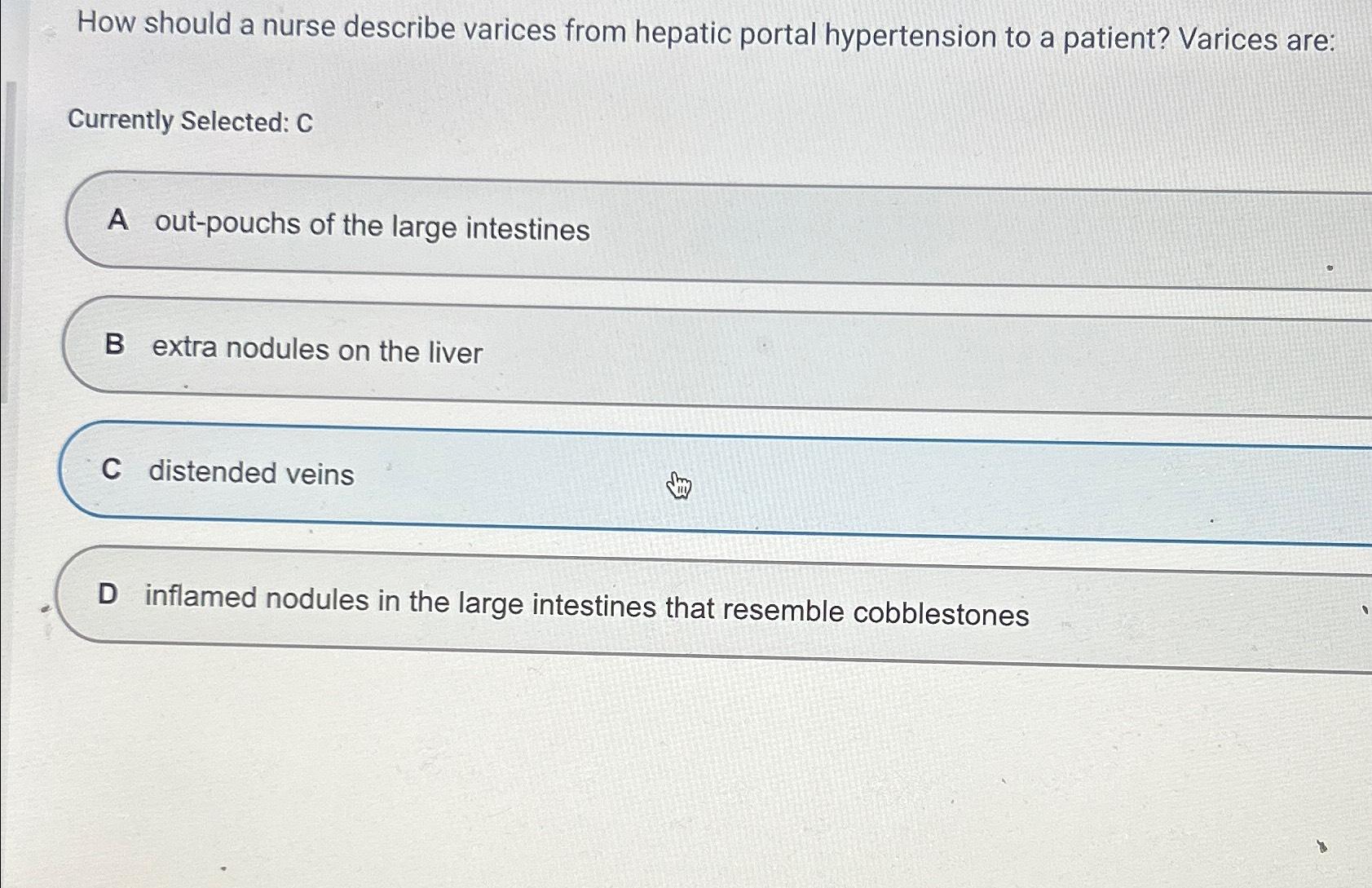 solved-how-should-a-nurse-describe-varices-from-hepatic-chegg