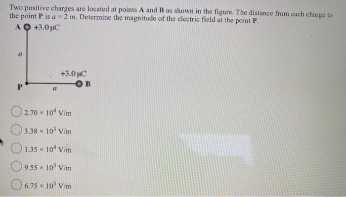Solved Two positive charges are located at points A and B as | Chegg.com