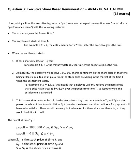 Question 3: Executive Share Based Remuneration - | Chegg.com