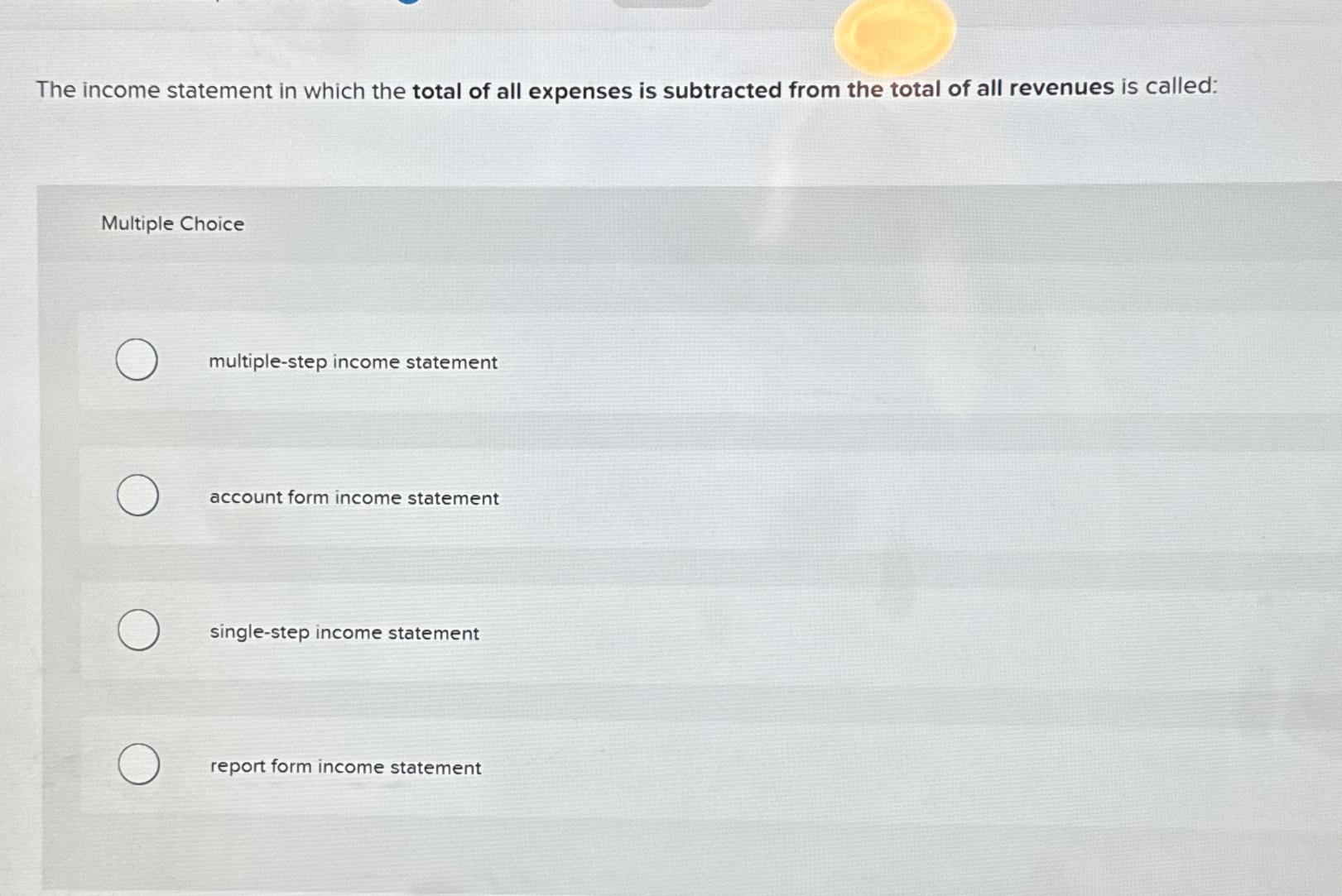 Solved The income statement in which the total of all | Chegg.com
