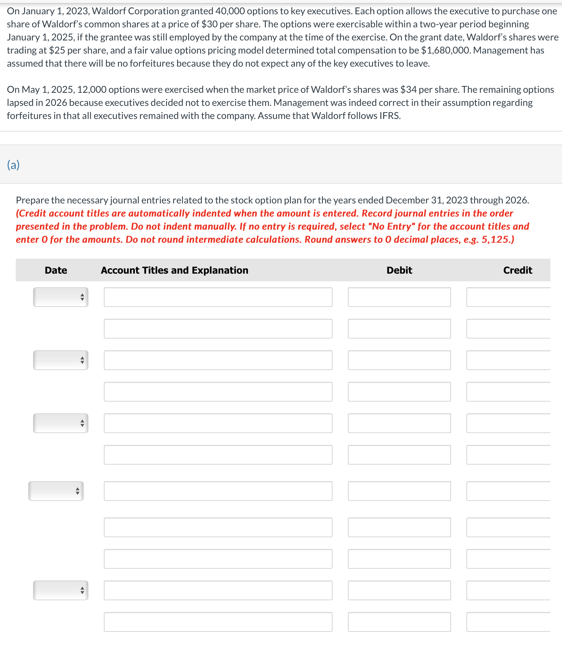 Solved On January 1, 2023, ﻿Waldorf Corporation granted