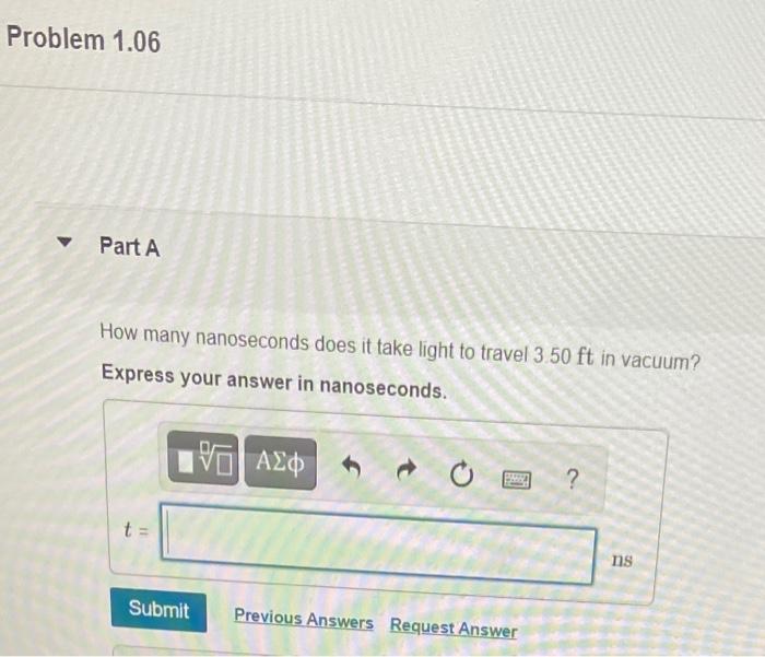 Solved How many nanoseconds does it take light to travel
