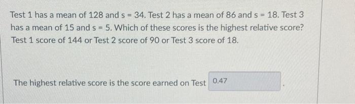 Solved Test 1 has a mean of 128 and s=34. Test 2 has a mean | Chegg.com