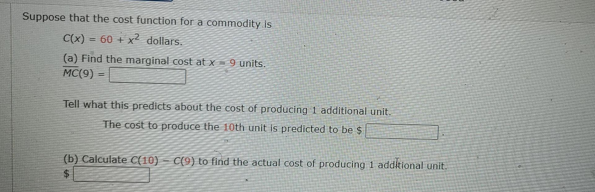 Solved Suppose that the cost function for a commodity is | Chegg.com