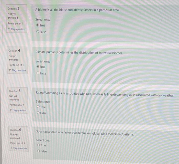 Solved A biome is all the biotic and abiotic factors in a | Chegg.com