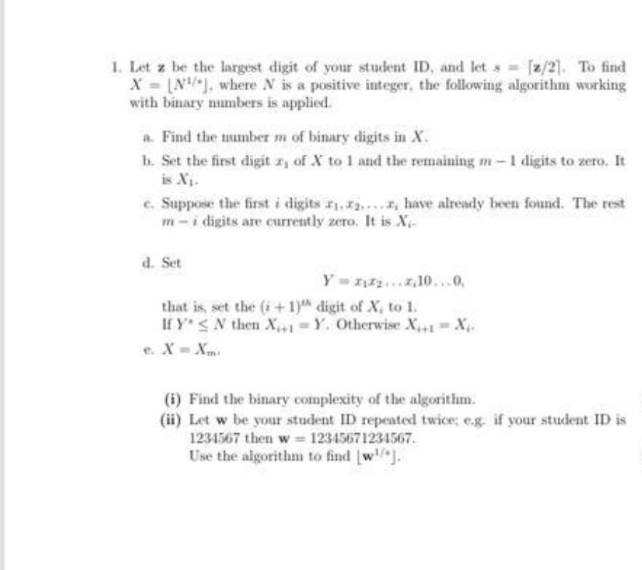 1 Let Z Be The Largest Digit Of Your Student Id Chegg Com