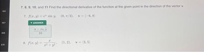 Solved 7,8,9,10, and 11 Find the directional derivative of | Chegg.com