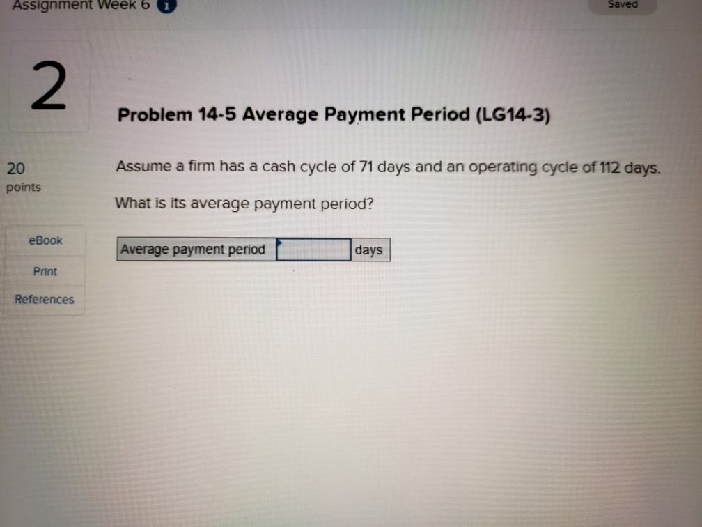 Solved Assignment Week 6 Saved 2 Problem 14.5 Average | Chegg.com