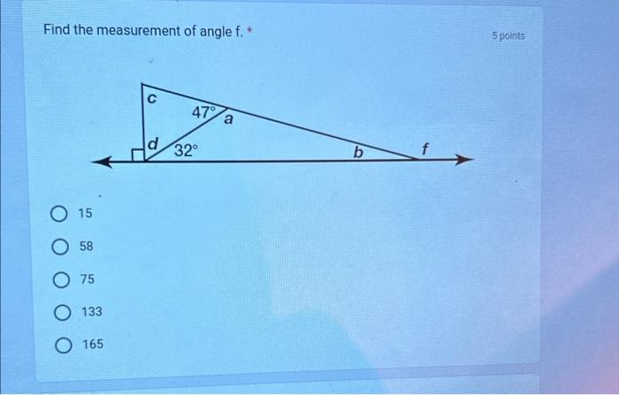 Solved Find the measurement of angle b. * 15 58 75 133 | Chegg.com