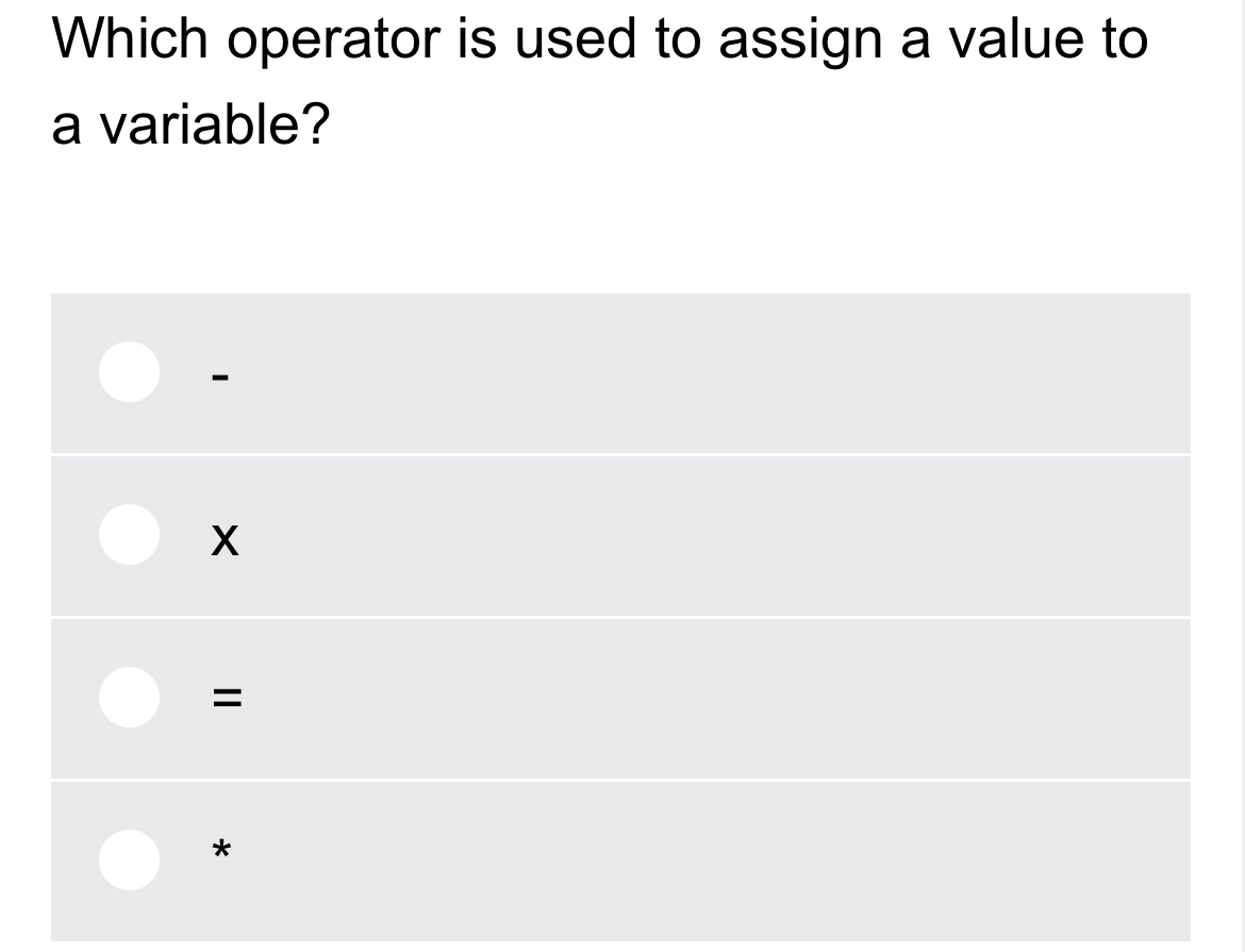 Solved Which operator is used to assign a value to a | Chegg.com