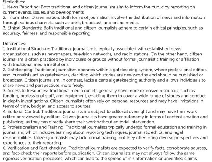 Course: Journalism1) Further discuss the similarities | Chegg.com