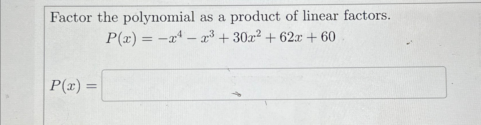 Solved Factor the polynomial as a product of linear | Chegg.com