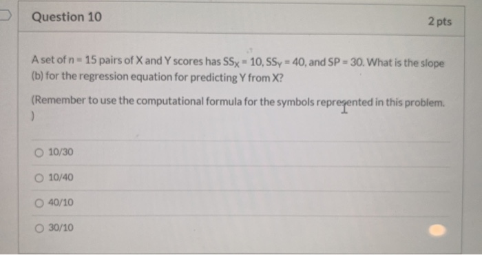 Solved Question 10 2 Pts A Set Of N = 15 Pairs Of X And Y | Chegg.com